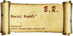 Bucsi Radó névjegykártya